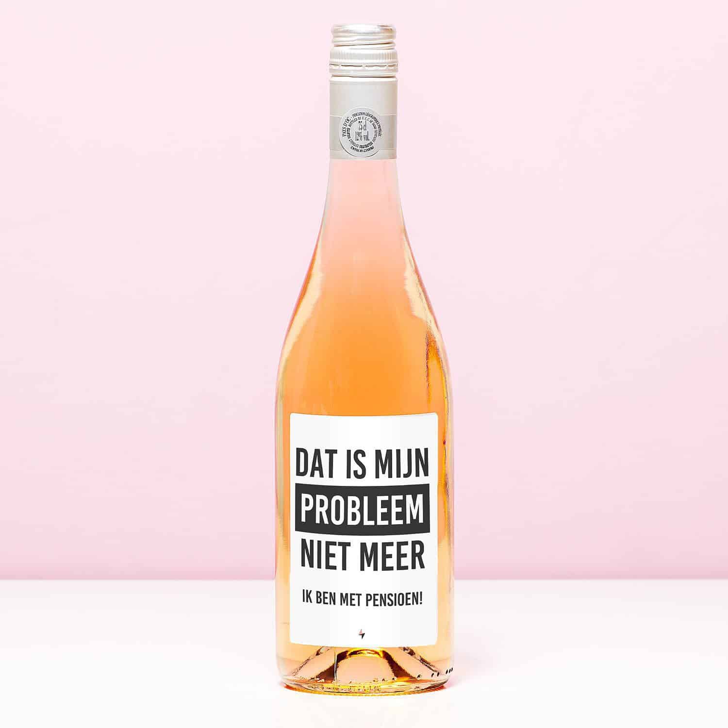 Wijnfles Pensioen niet mijn probleem - Rosé (Blush Rosé)
