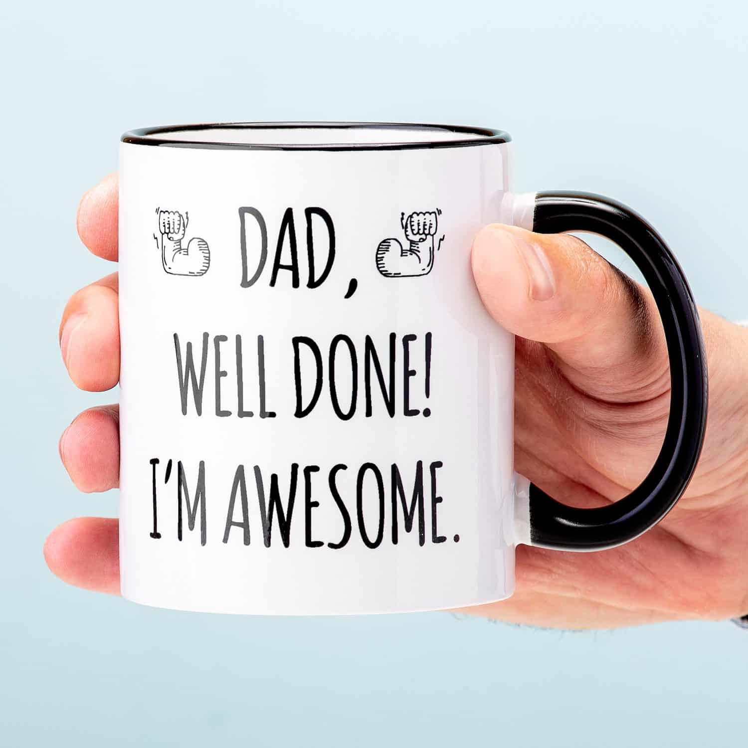 Vaderdag Mok Dad, Well Done! I'm Awesome