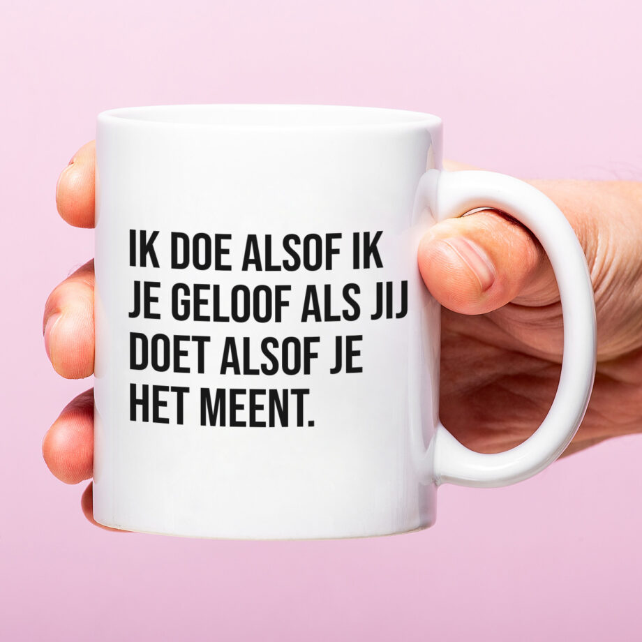 Mok Ik doe alsof ik je geloof
