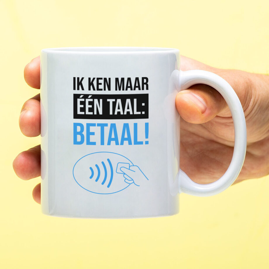Mok Ik ken maar één taal: betaal