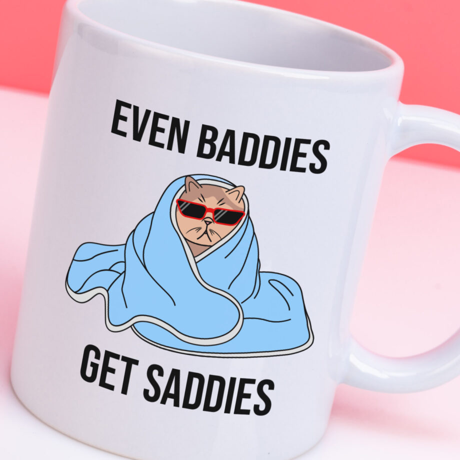 Mok Even baddies get saddies