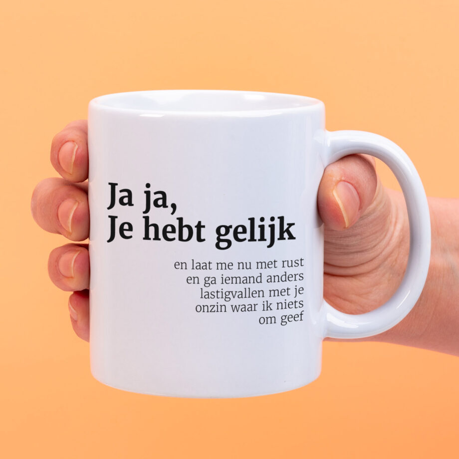 Mok Ja ja, je hebt gelijk