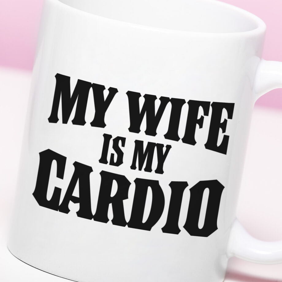 Mok My wife is my cardio