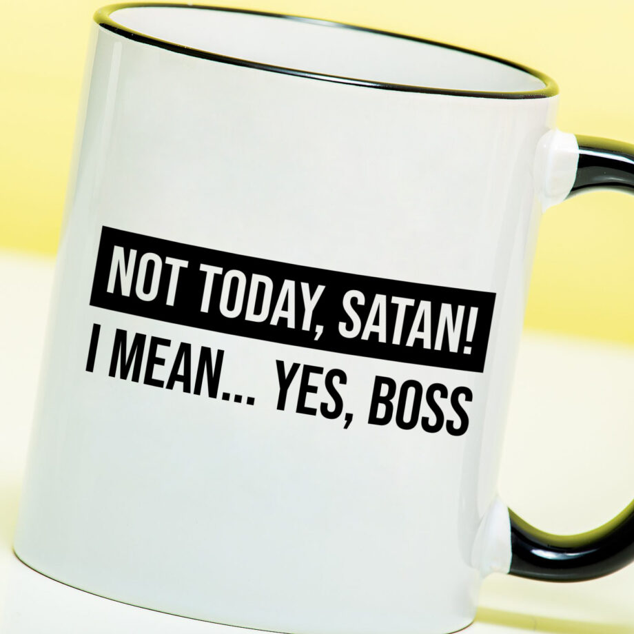 Mok Not today satan! I mean... Yes, boss