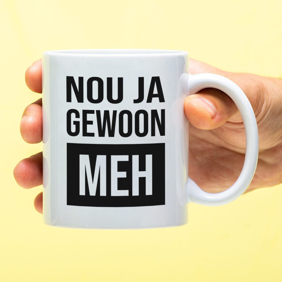 Mok Nou ja gewoon MEH