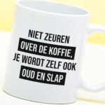 Mok Niet zeuren over de koffie