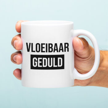 Mok met Tekst ‘’Vloeibaar geduld’’ | Materiaal: Keramiek | 33 cl | Mok met Tekst | Koffie Mok | Grappige Cadeau |  Vaatwasser bestendig | Humor | Mok met grappige tekst